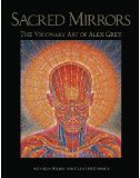 Alex Grey - Sacred Mirrors